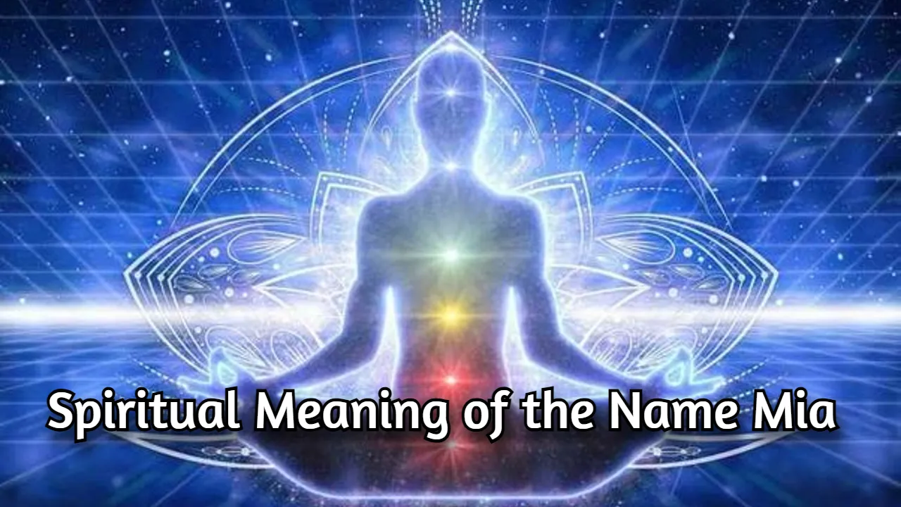 Spiritual Meaning of the Name Mia