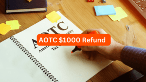 AOTC $1000 Refund 