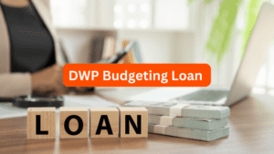 DWP Budgeting Loan